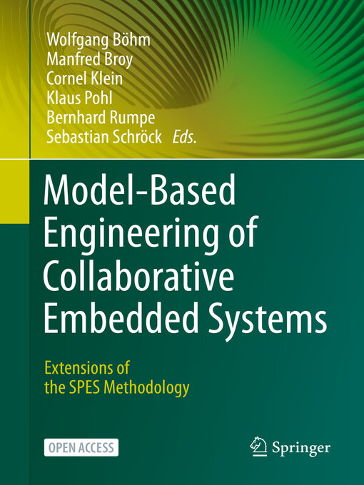 Title details for Model-Based Engineering of Collaborative Embedded Systems by Wolfgang Böhm - Available